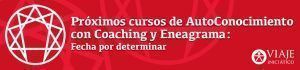 El Eneagrama, en resumen 2 cursos eneagrama